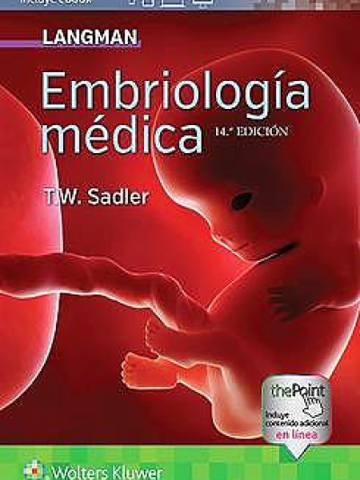Libro: Langman Embriología Médica (Incluye E-Book) 14 Edicion